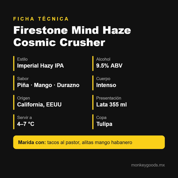 Ficha técnica Firestone Mind Haze Cosmic Crusher