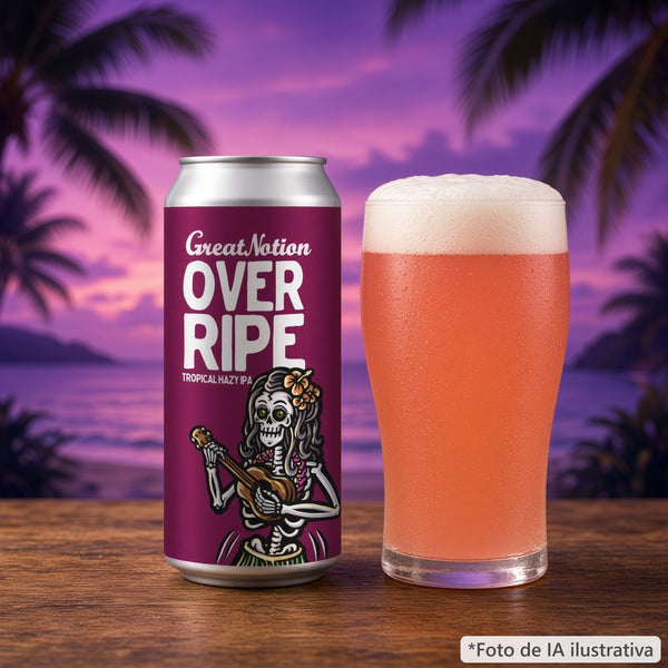 Great Notion Over Ripe servida en su vaso